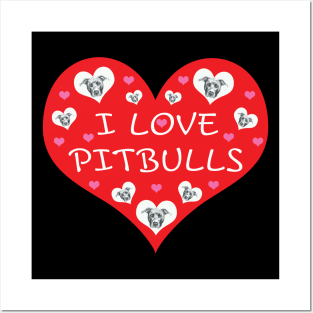 I Love Pitbulls Posters and Art